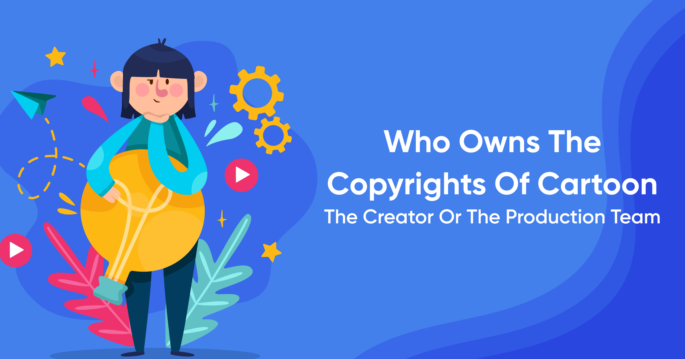 Who Owns the Copyrights of Cartoons: The Creator or the Production Team?