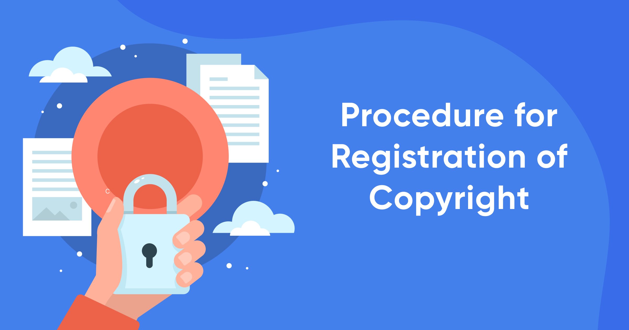 Procedure for Registration of Copyright