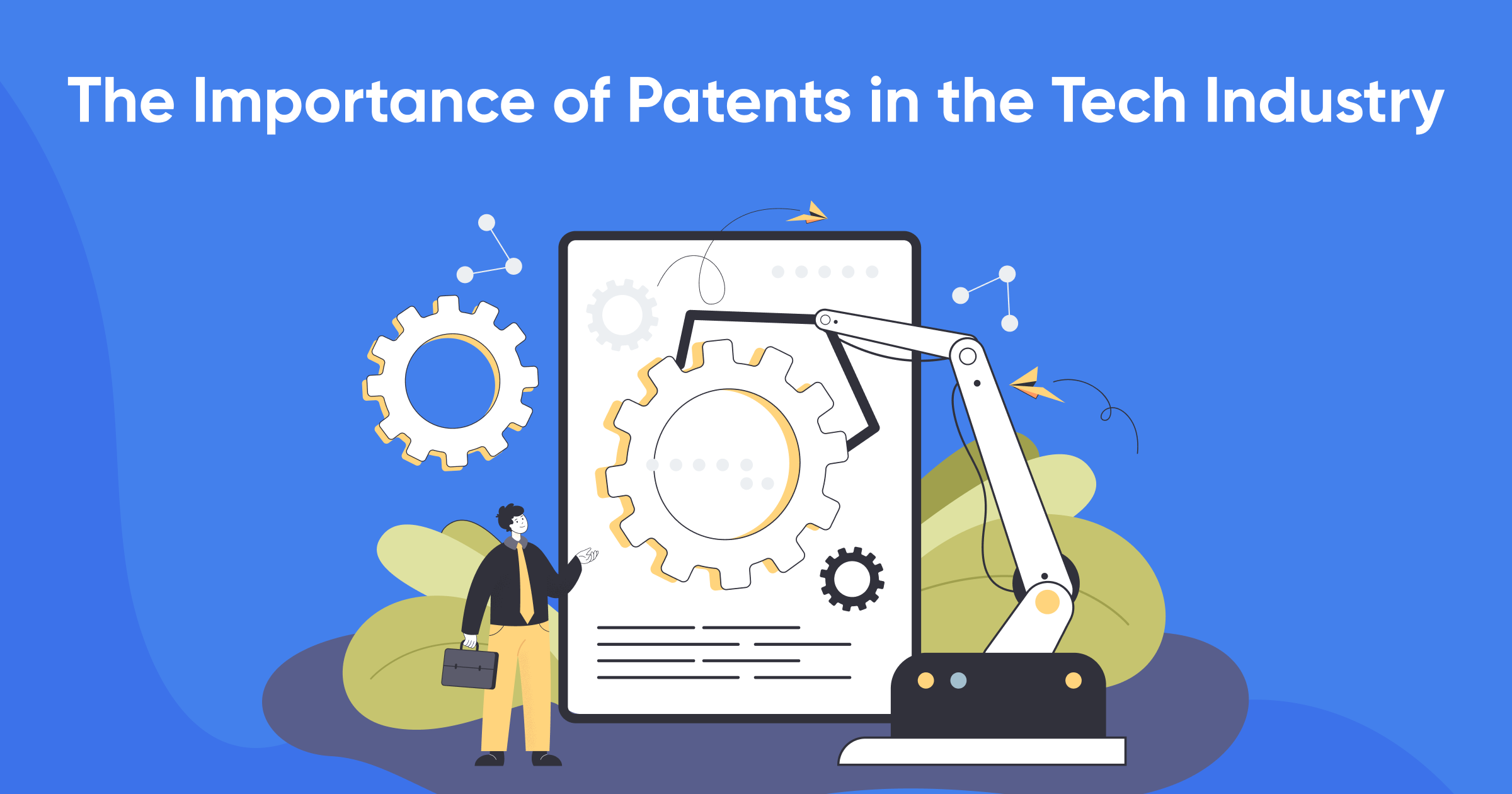 The Importance of Patents in the Tech Industry