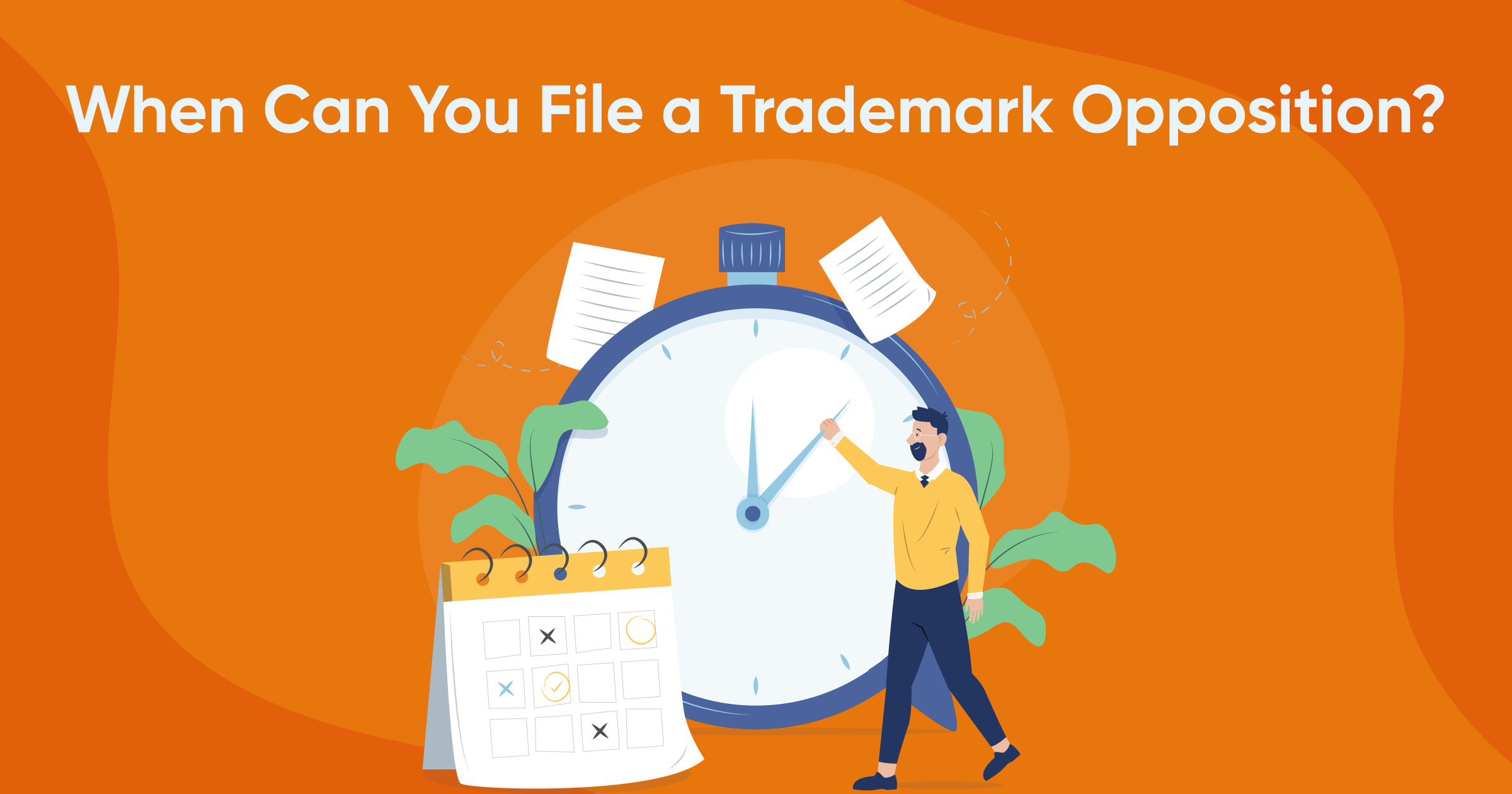 When Can You File a Trademark Opposition?